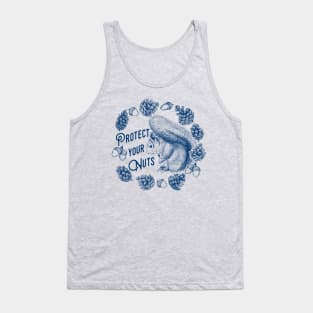 Protect your Nuts Tank Top